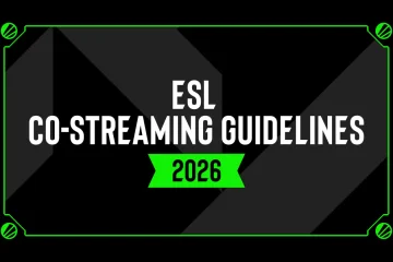 ESL co-streaming guidelines 2026